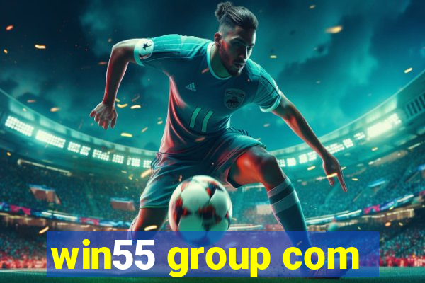 win55 group com